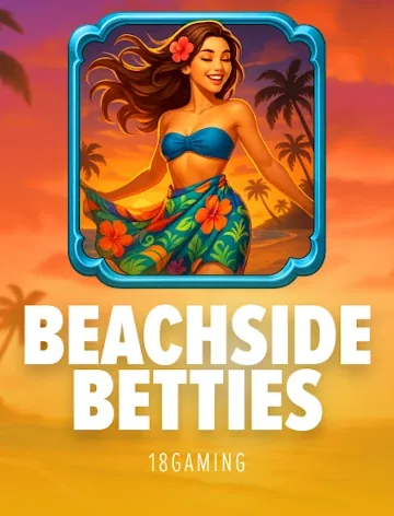 Beachside Betties (18 Gaming)