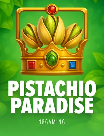 Pistachio Paradise (18 Gaming)
